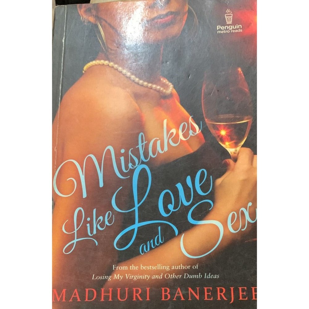 Mistakes Like Love and Sex By Madhuri Banerjee – Inspire Bookspace