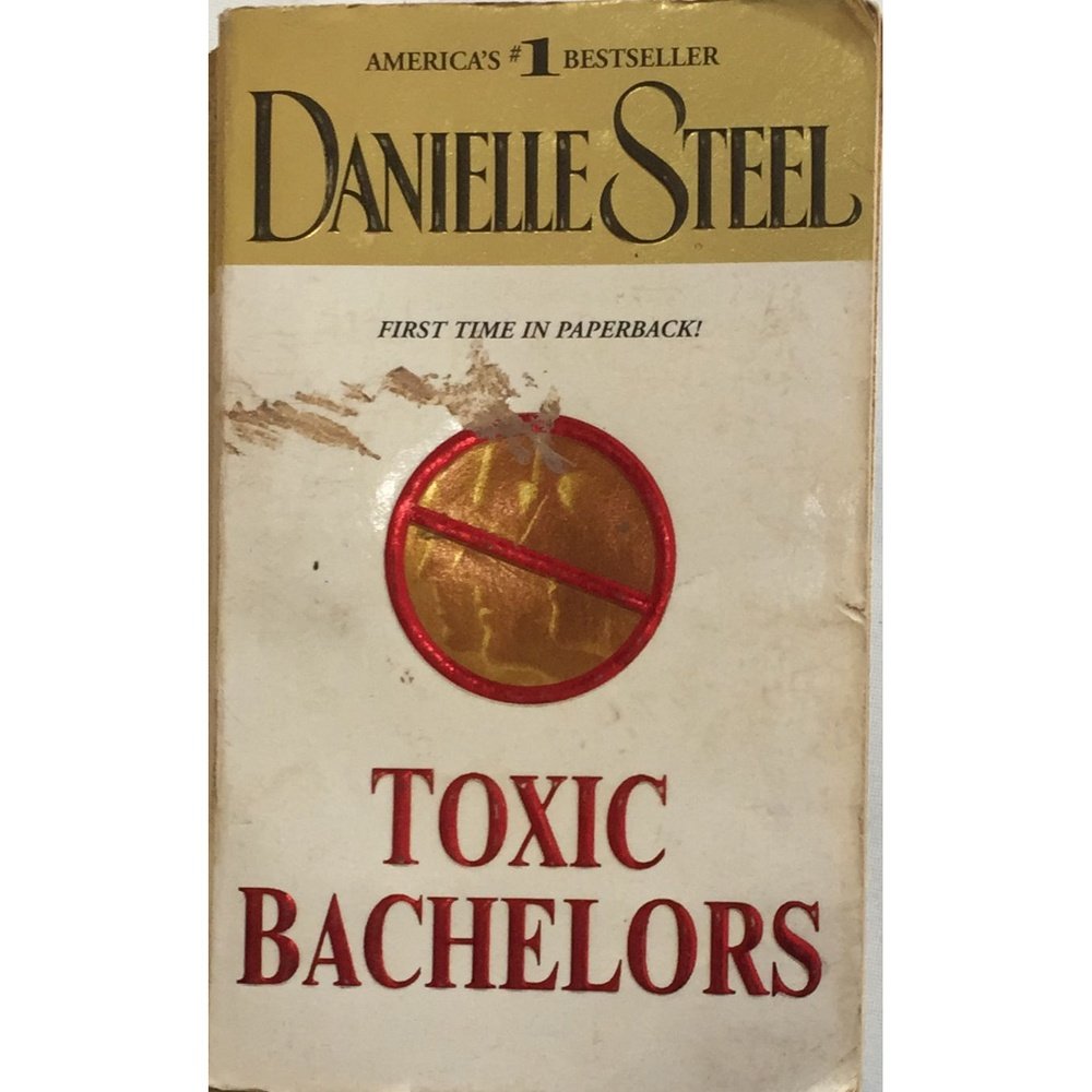 Toxic Bachelors By Danielle Steel – Inspire Bookspace