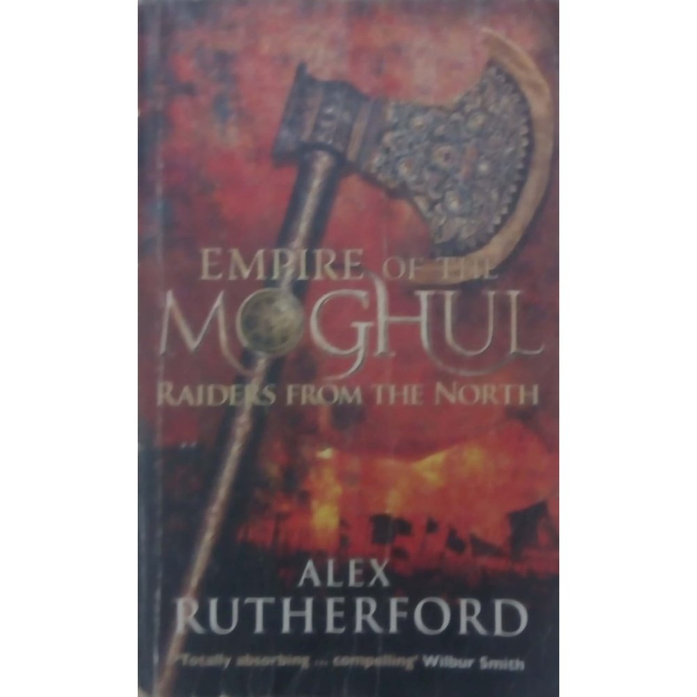 Raiders from the North: Empire of the Moghul