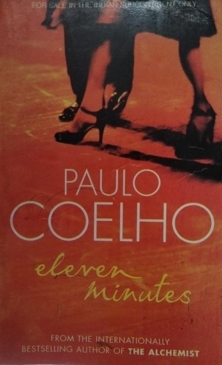 Eleven Minutes   by Paulo Coelho