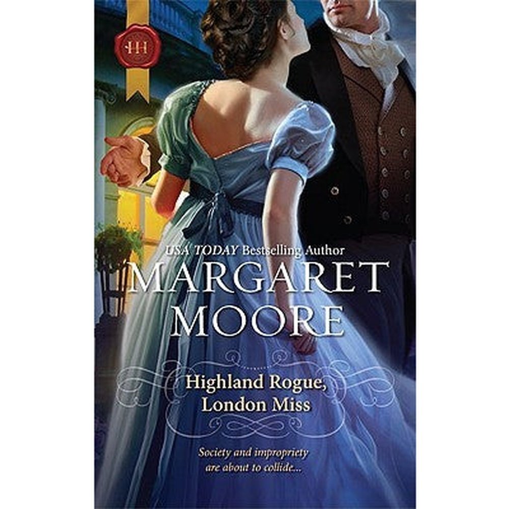 Highland Rogue London Miss By Margaret Moore Inspire Bookspace