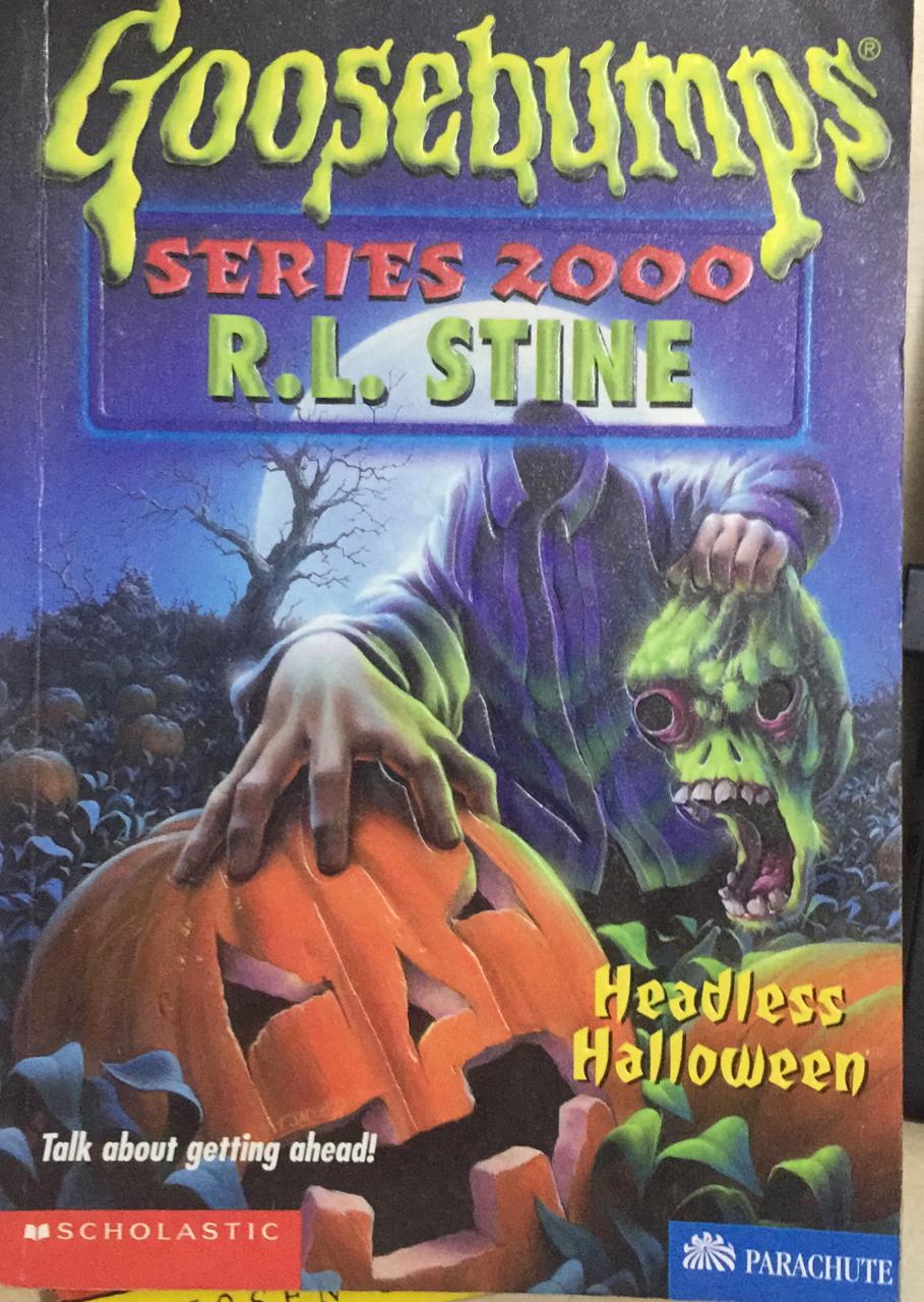 Goosebumps Series 2000 Headless Halloween Talk About Getting Ahead Inspire Bookspace 1608