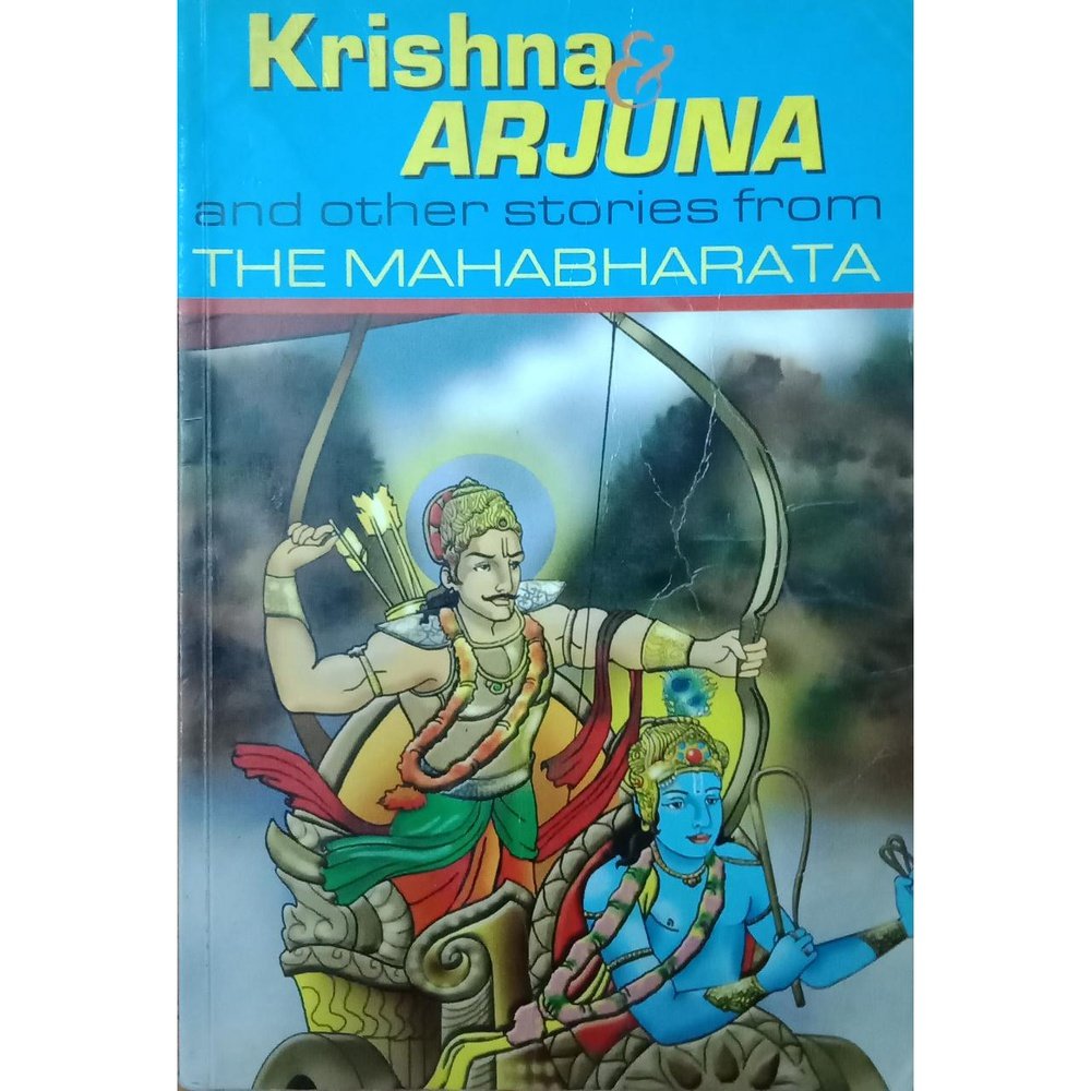 The Krishna Arjuna And Other Stories From The Mahabharata By ...