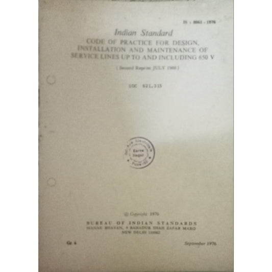 Indian Standard CODE OF PRACTICE FOR DESIGN, INSTALLATION AND MAINTENANCE OF SERVICE LINES UP TO AND INCLUDING 11 KV June 1983