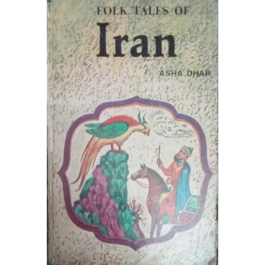 Folk Tales Of Iran By Asha Dhar (HD)