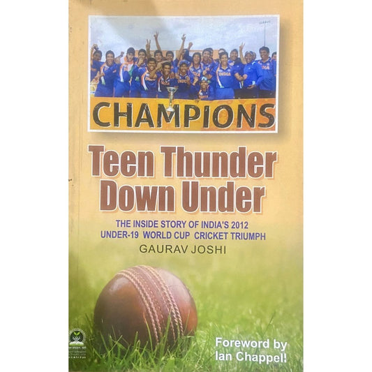 Champions Teen Thunder Down Under by Gaurav Joshi