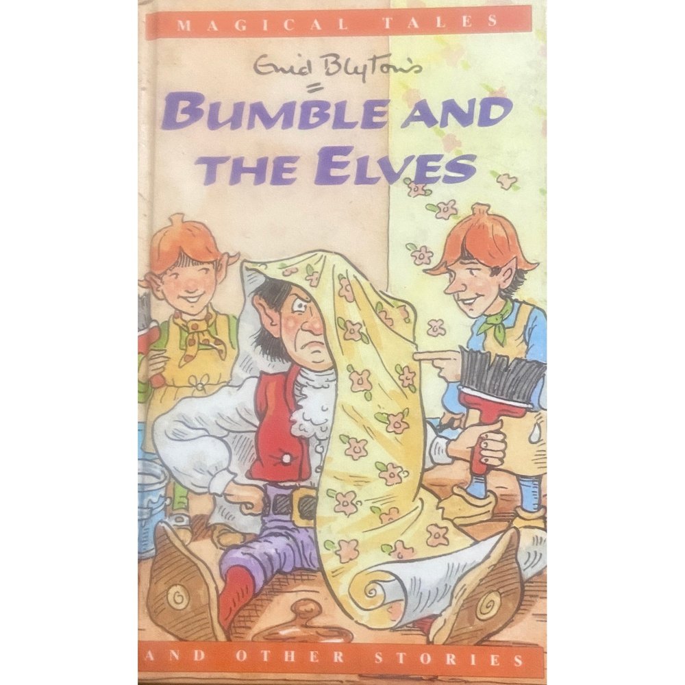 Bumble And The Elves By Enid Blyton Inspire Bookspace