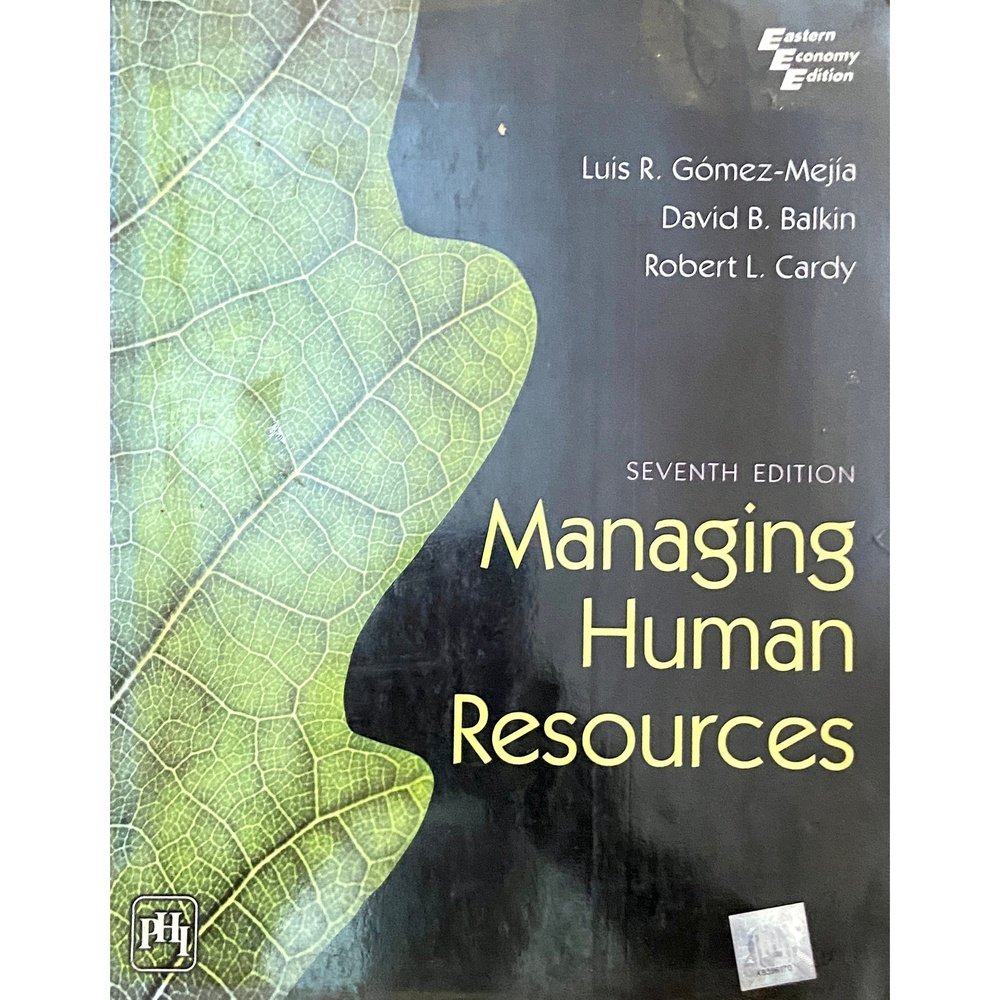 Managing Human Resources By Luis Gomez Mejia David Balkin Robert Car