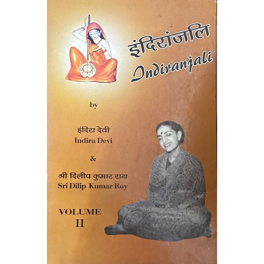 Indiranjali by Indira Devi, Dilip Kumar Roy