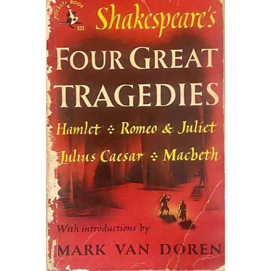 Four Great Tragedies by Shakespeare