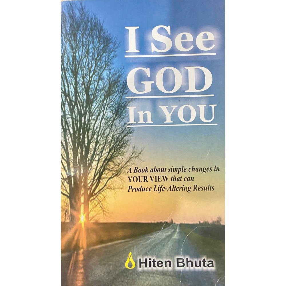 I See God In You by Hiten Bhuta