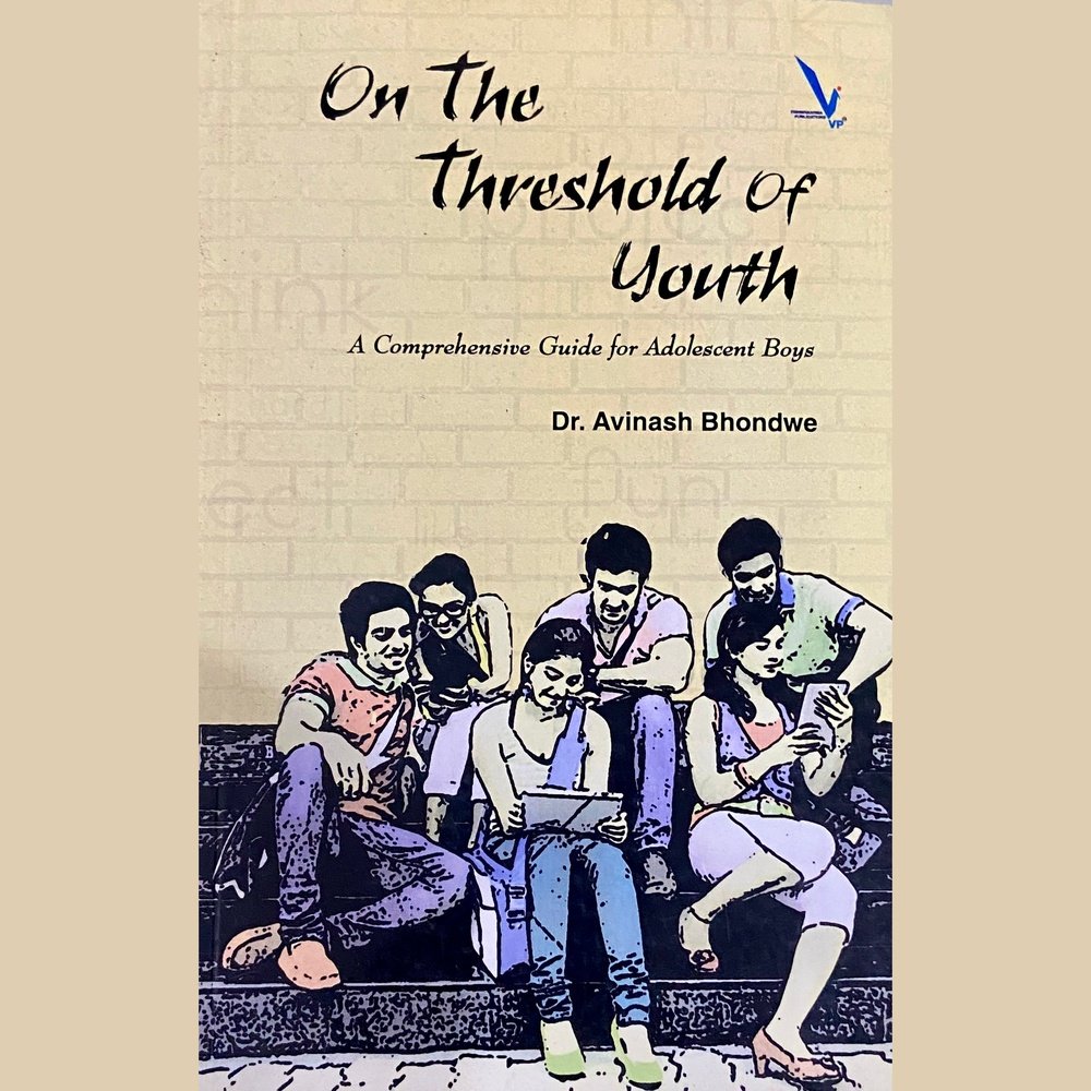 On The Threashold of Youth by Dr Avinash Bhondwe