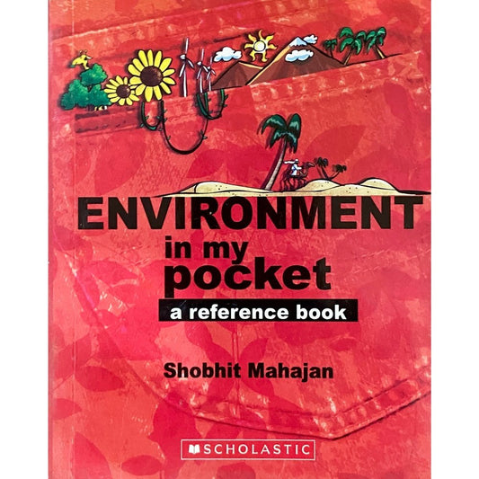 Environment in my Pocket by Shobhit Mahajan (P)