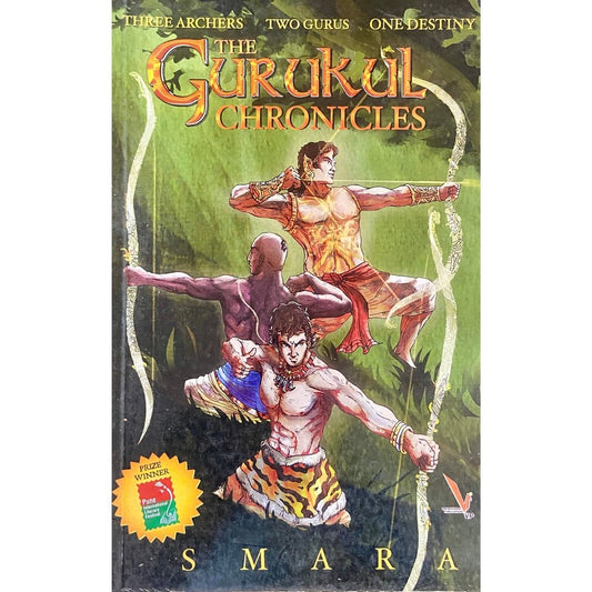The Gurukul Chronicles by Smara (Copy)