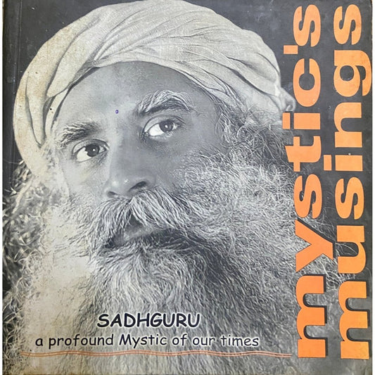 Mystics Musings by Sadhguru