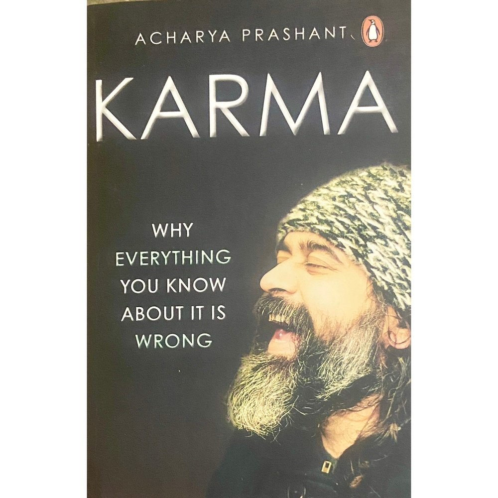 Karma by Acharya Prashant