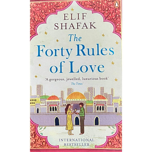 The Forty Rules of Love by Elif Shafak