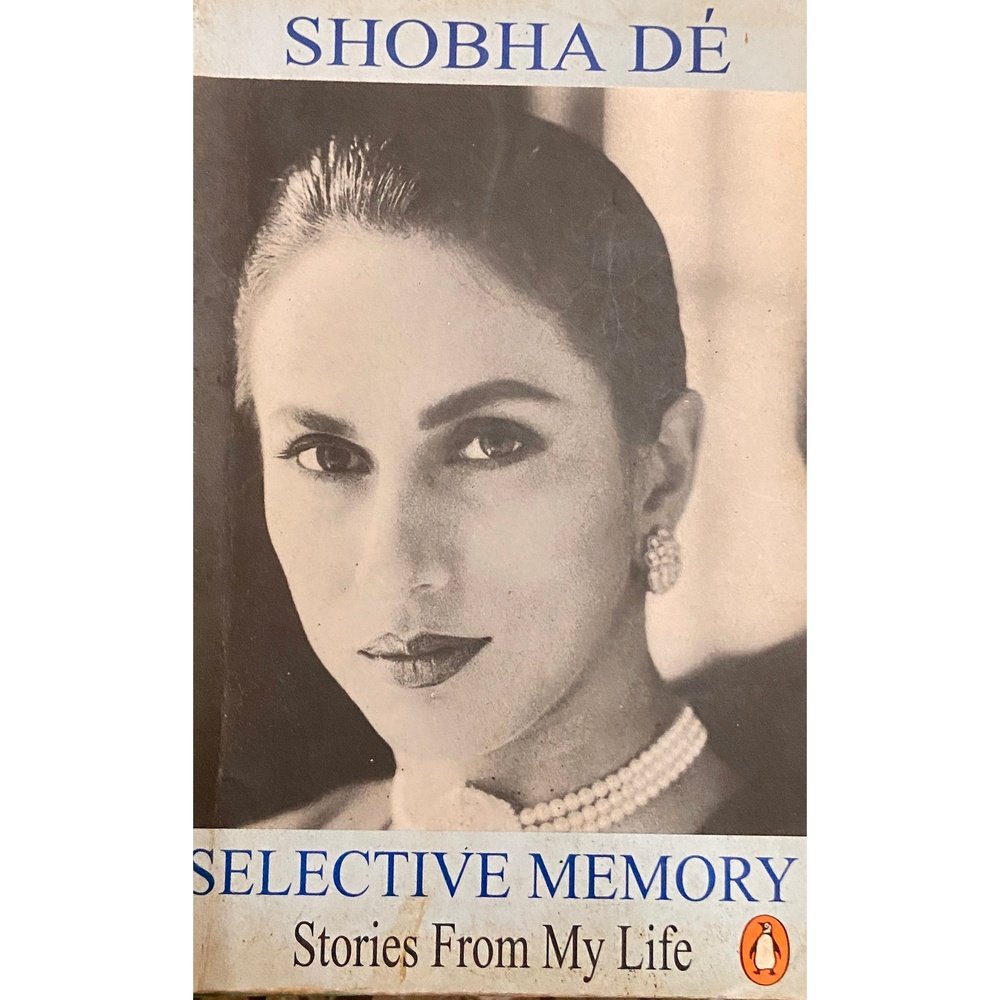 Selective Memory by Shobha De