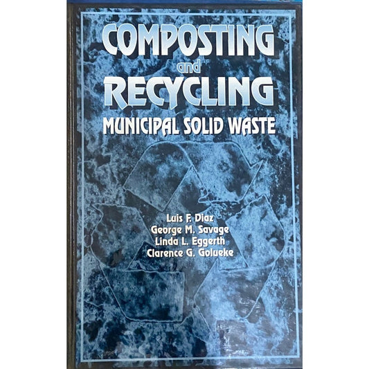 Composting and Recycling Municippal Solid Waste by Luis Diaz