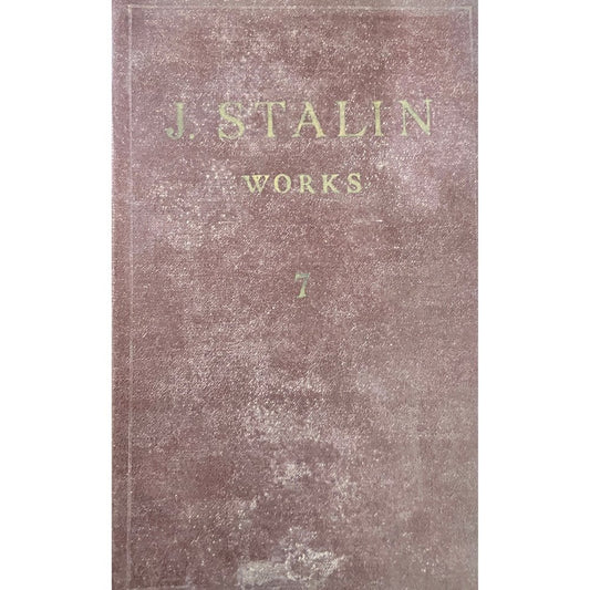 J V Stalin Works - Volume 7 1925 (1954)