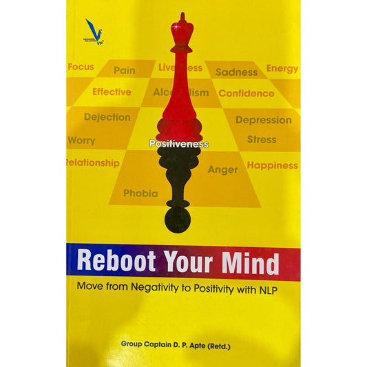 Reboot Your Mind by D P Apte
