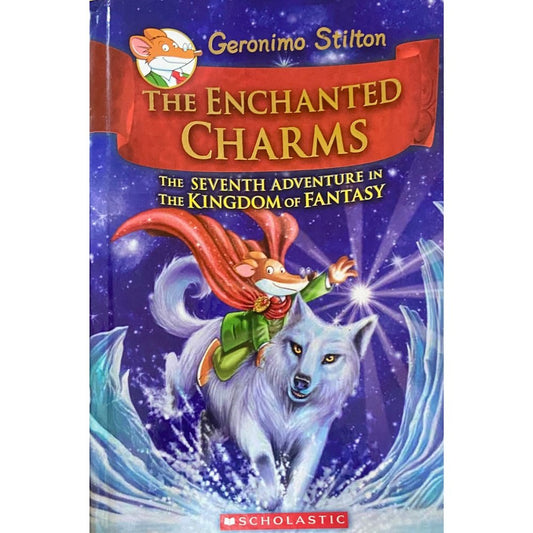 The Enchanted Charms by Gernimo Stilton
