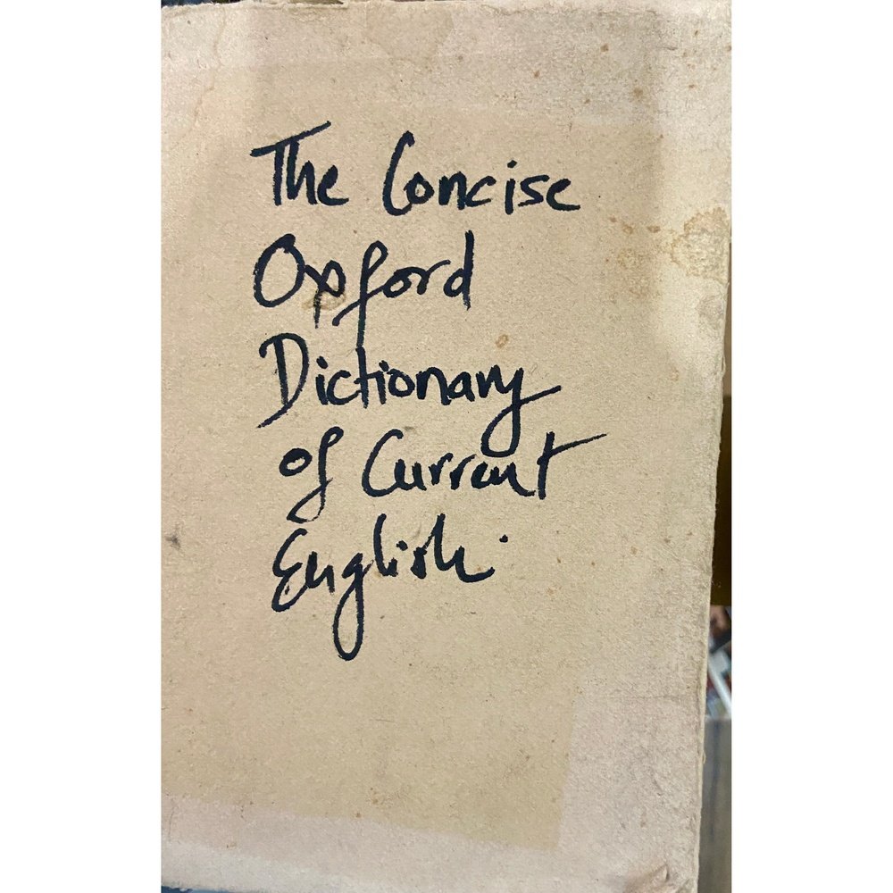 The Concise Oxford Dictionary of Current English