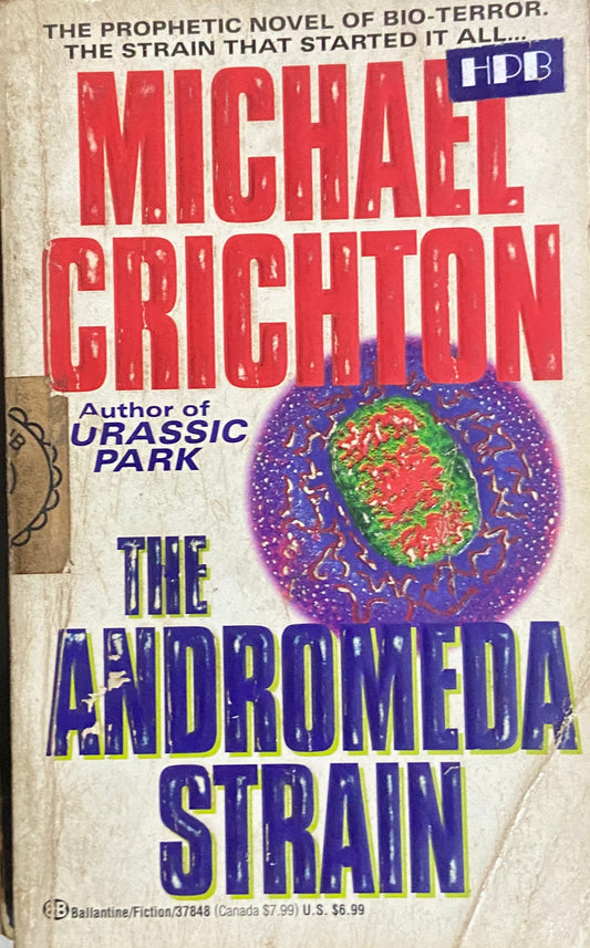 The Andromeda Strain by Michael Crichton