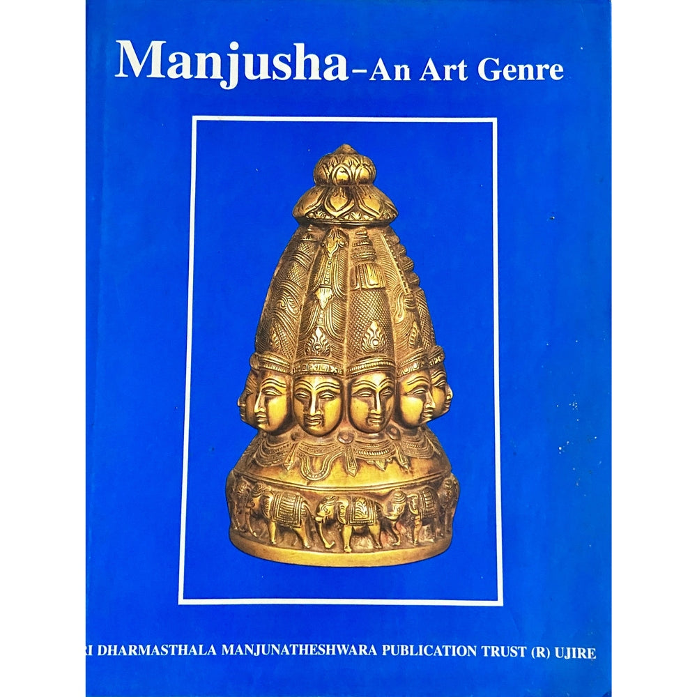 Manjusha - An Art Genre - Sri Dharmasthala Manjunatheshwara Publications (HDD-M)