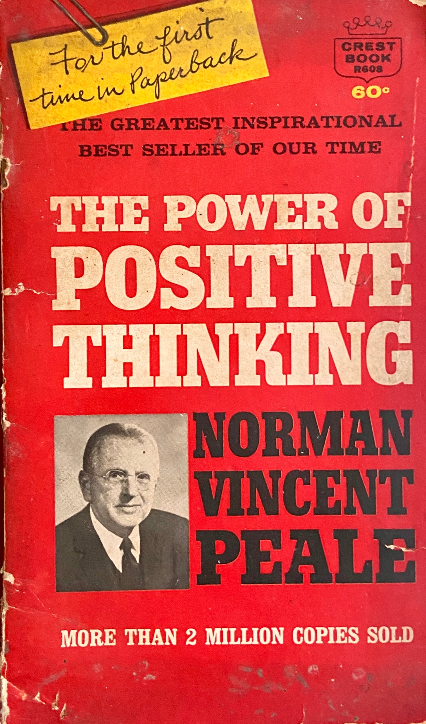 The Power of Positive Thinking by Norman Vincent Peale