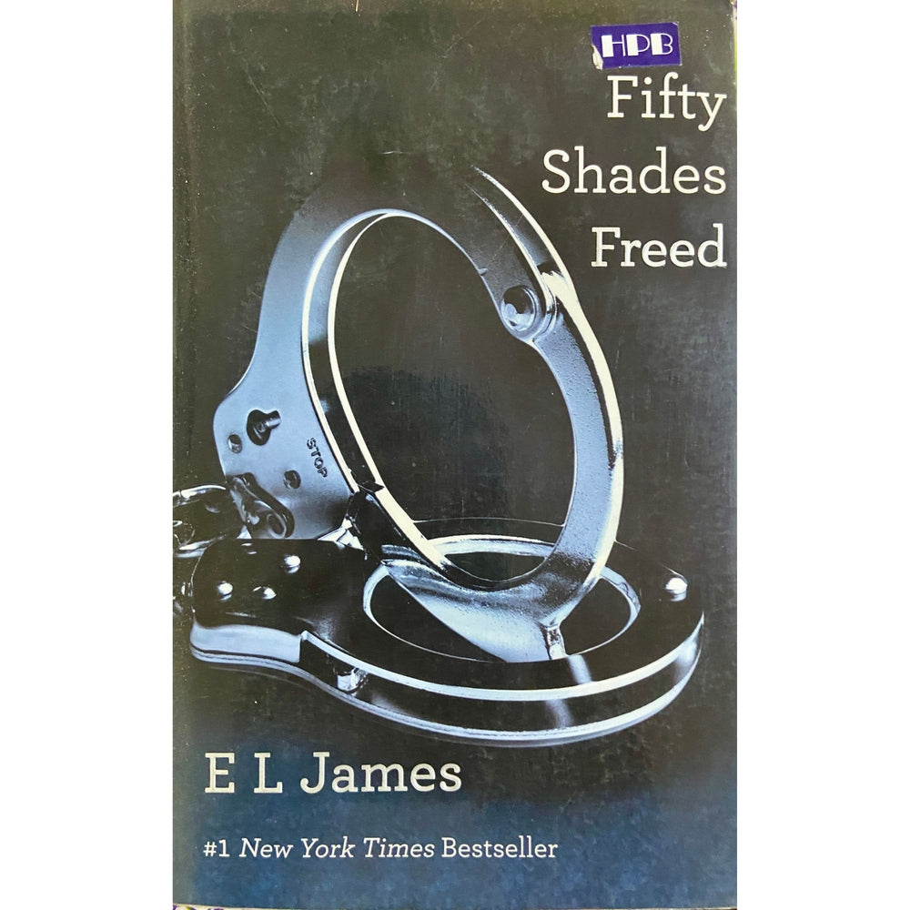 Fifty Shades Freed by E L James