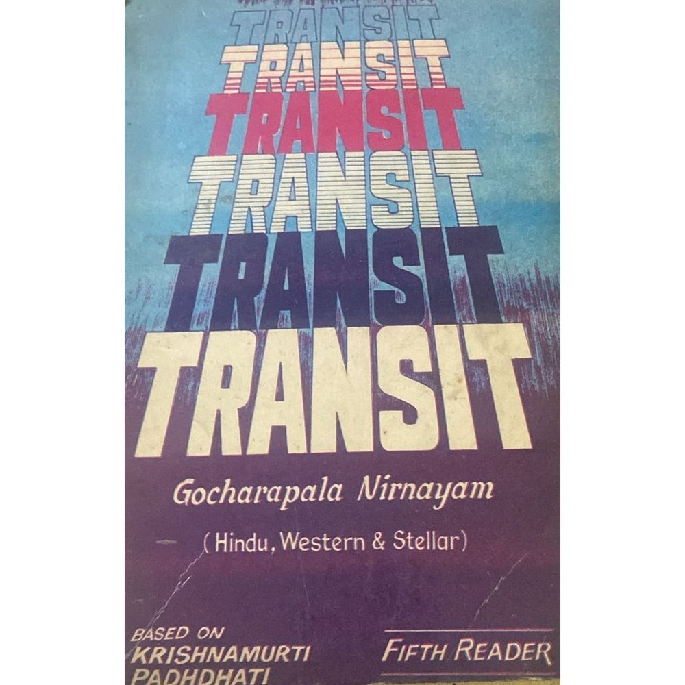 TRANSIT - Gocharapala Nirnaya by K S Krishnamurthy