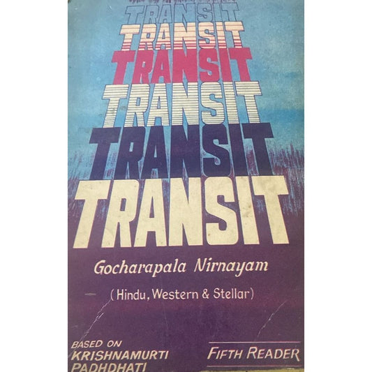 TRANSIT - Gocharapala Nirnaya by K S Krishnamurthy