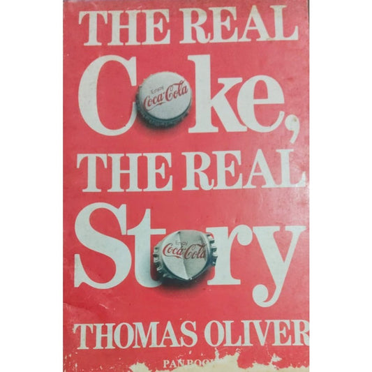 THE REAL COKE THE REAL STORY BY THOMAS OLIVER