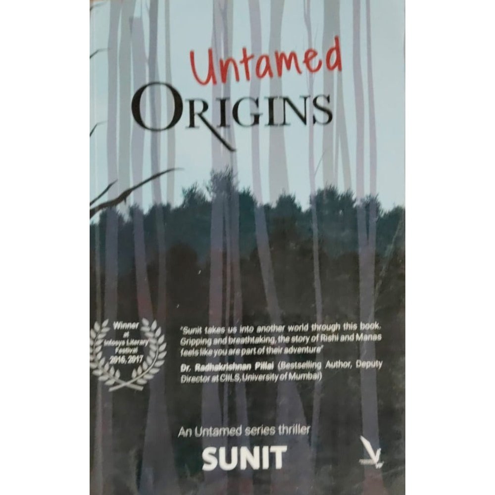 UNTAMED ORIGINS by Sunit