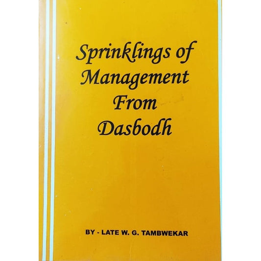 Sprinklings of Management By Late W G Tambwekar
