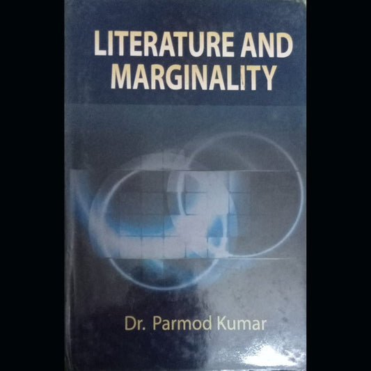 Literature And Marginality By Dr. Pramod Kumar