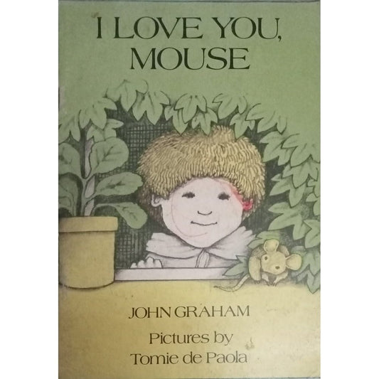 I Love You Mouse By John Graham