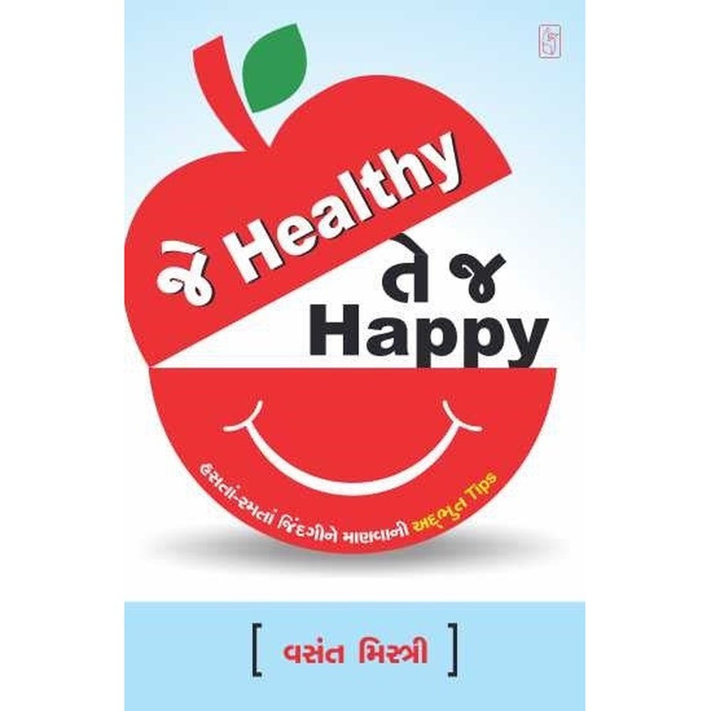 Je Healthy Te J Happy By Vasant Mistri  Half Price Books India Books inspire-bookspace.myshopify.com Half Price Books India