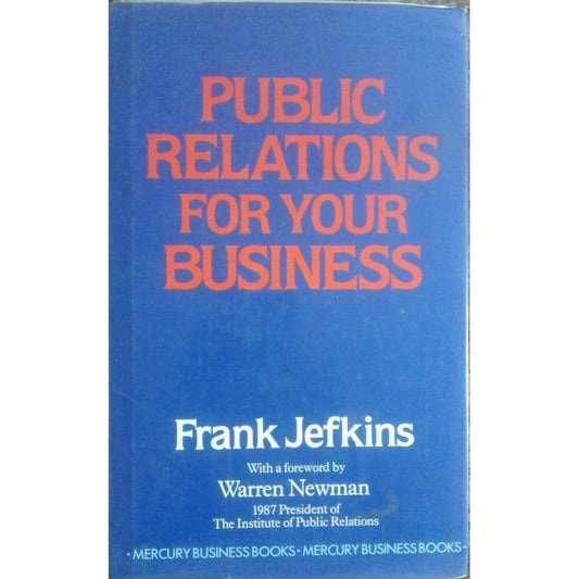 Public Relations For Your Business By Frank Jefkins  Half Price Books India Books inspire-bookspace.myshopify.com Half Price Books India