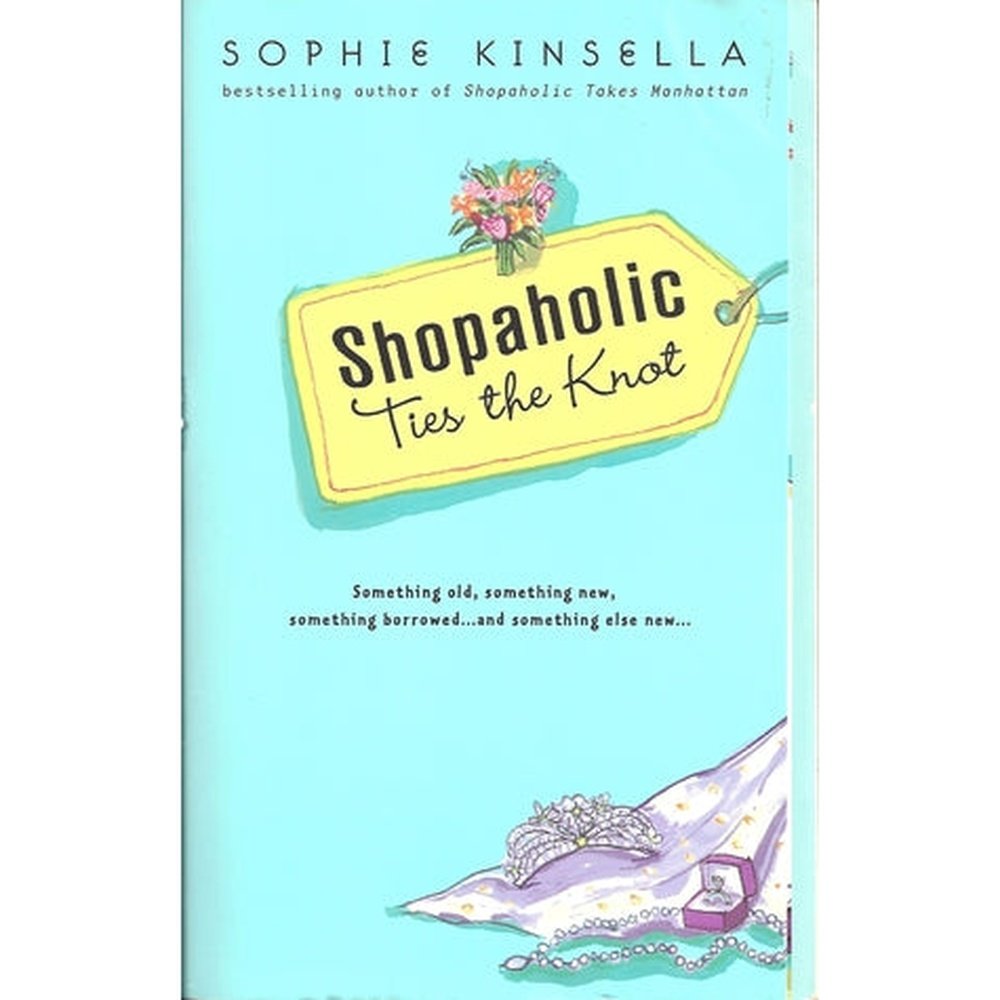 Shopaholic Ties the Knot (Shopaholic #3) by Sophie Kinsella  Half Price Books India Books inspire-bookspace.myshopify.com Half Price Books India