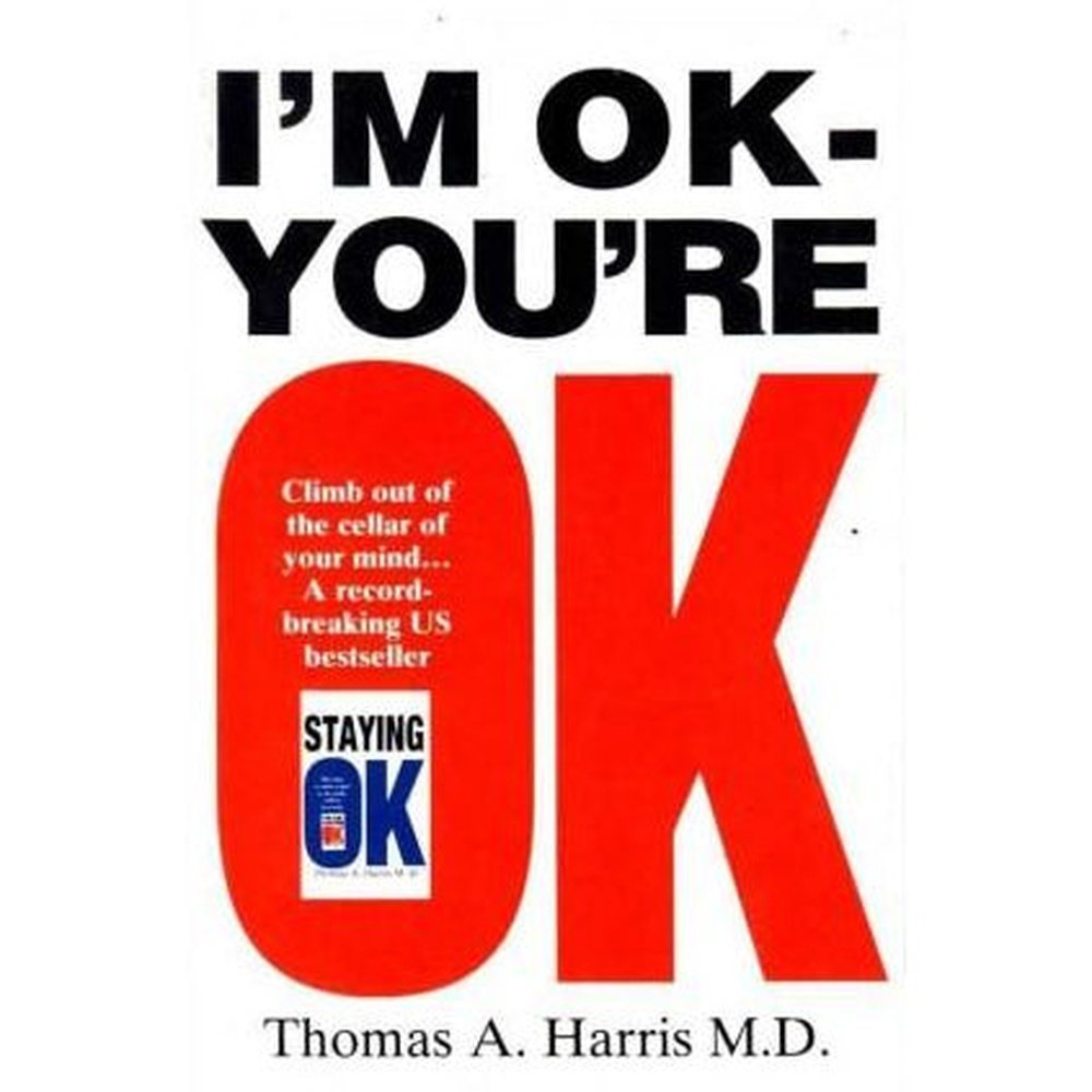 I'm Ok - You're Ok (I'm Ok - You're Ok)  by Thomas A. Harris M. D.  Half Price Books India Books inspire-bookspace.myshopify.com Half Price Books India