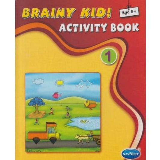 Brainy Kis Activity Book 1 Age 5  by Navneet Education Limited  Half Price Books India Books inspire-bookspace.myshopify.com Half Price Books India