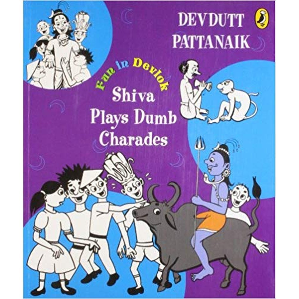 Shiva Plays Dumb Charades (Fun in Devlok)  by Devdutt Pattanaik  Half Price Books India Books inspire-bookspace.myshopify.com Half Price Books India