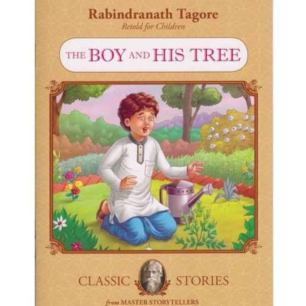 The Boy And His Tree  by Rabindranath Tagore  Half Price Books India Books inspire-bookspace.myshopify.com Half Price Books India