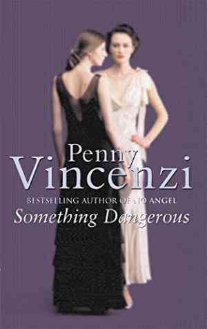 Something Dangerous by Penny Vincenzi  Half Price Books India Books inspire-bookspace.myshopify.com Half Price Books India