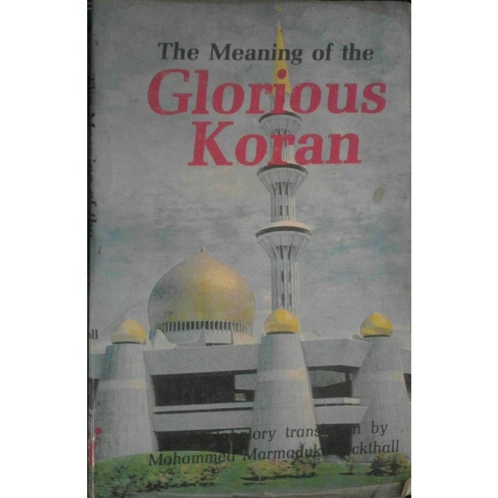 The Meaning Of Glorious Koran By Mohammed Marmaduke Pickthall  Half Price Books India Books inspire-bookspace.myshopify.com Half Price Books India