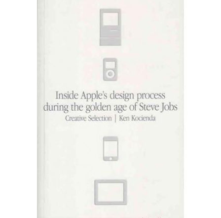 Inside Apples Design Process During the golden age of Steve Jobs by Ken Kocienda  Half Price Books India Books inspire-bookspace.myshopify.com Half Price Books India