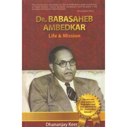 Dr.Babasaheb Ambedkar Life And Mission  by Dhananjay Keer  Half Price Books India Books inspire-bookspace.myshopify.com Half Price Books India