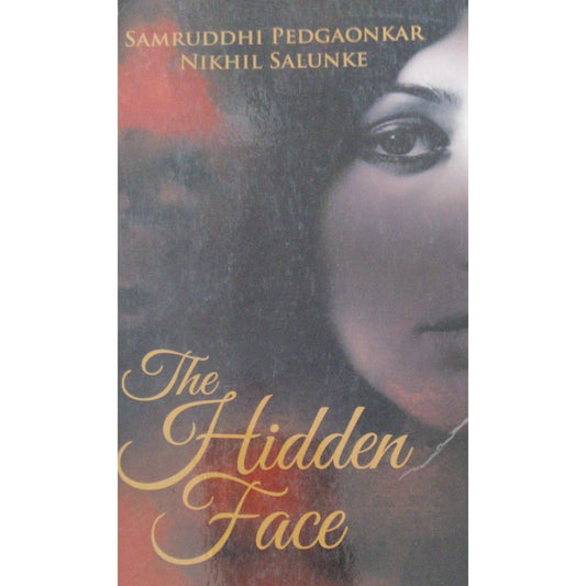 The Hidden Face by Samruddhi Pedgaonkar  Half Price Books India Books inspire-bookspace.myshopify.com Half Price Books India